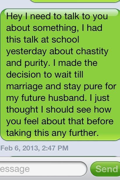 Text message: a student tells her boyfriend she has decided to wait until marriage after a talk on chastity and purity.